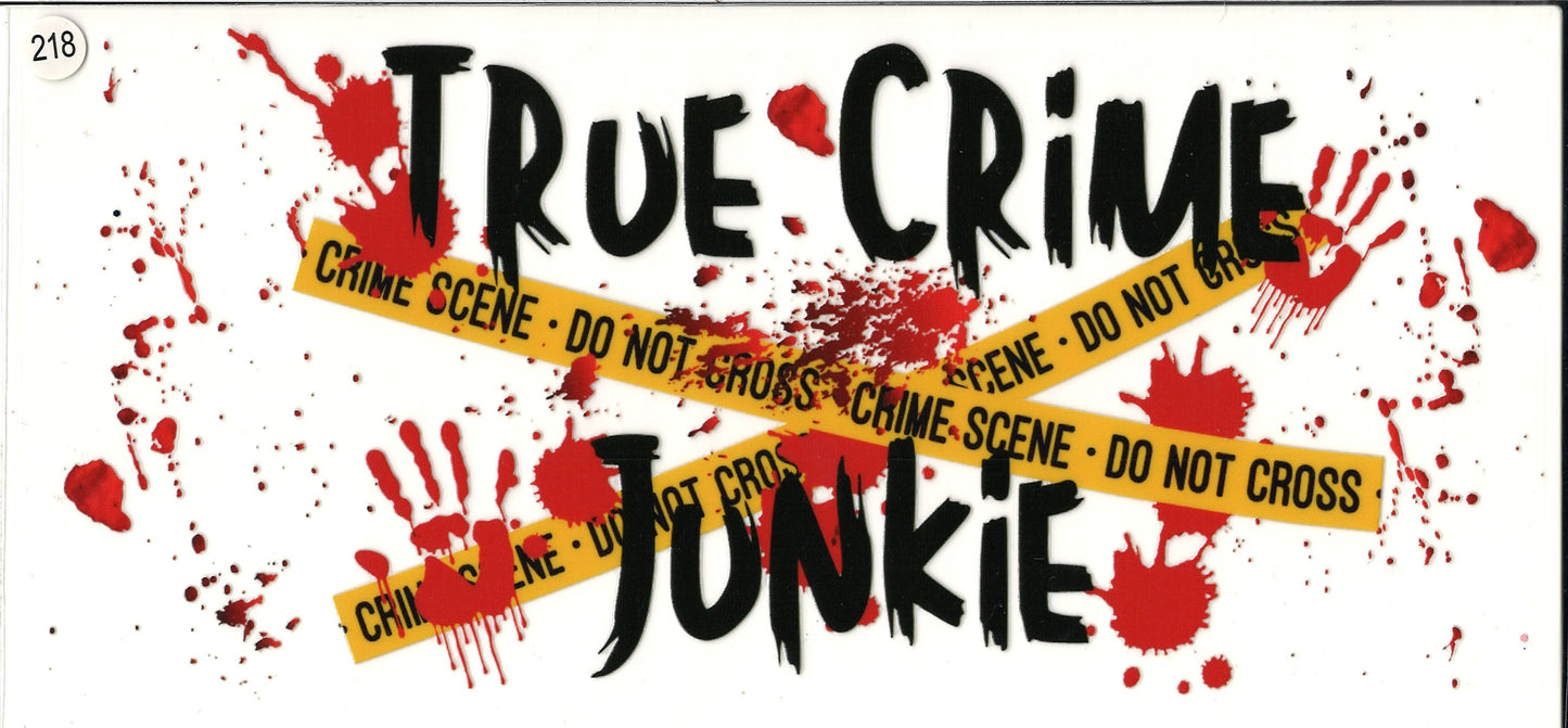 218 Misc True Crime Junkie