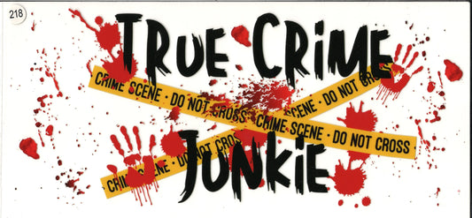 218 Misc True Crime Junkie