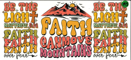 Faith Can Move Mountains