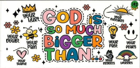 Faith God is Bigger
